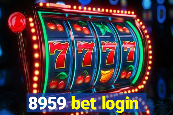 8959 bet login